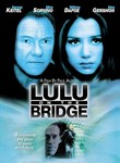 Lulu on the Bridge