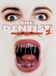 Dentist 2: Brace Yourself