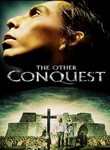 The Other Conquest