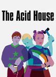 The Acid House