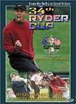 The 34th Annual Ryder Cup Matches