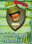 Red Green: Stuffed and Mounted 4