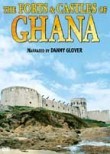 The Forts and Castles of Ghana