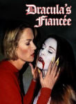 Dracula's Fiancée