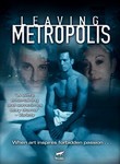 Leaving Metropolis