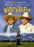 How the West Was Fun