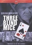 Three Blind Mice