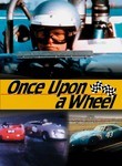 Once Upon a Wheel