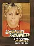 Aaron Carter: Oh Aaron: Live in Concert