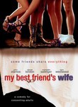 My Best Friend's Wife