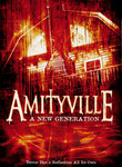 Amityville: A New Generation