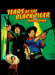 Tears of the Black Tiger