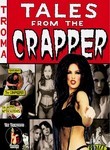 Tales from the Crapper