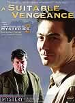 The Inspector Lynley Mysteries: A Suitable Vengeance