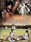 The Everlasting Secret Family