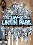 Linkin Park/Jay-Z: Collision Course