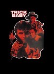 Trick Baby
