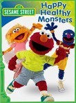 Sesame Street: Happy Healthy Monsters