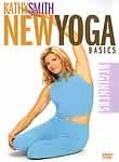 Kathy Smith: New Yoga Basics
