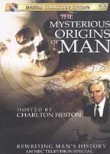 Mysterious Origins of Man: Rewriting Man's History