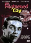 The Frightened City