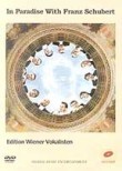 In Paradise with Franz Schubert