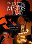 The Touch of the Master's Hand