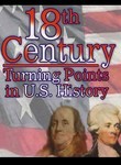18th Century Turning Points
