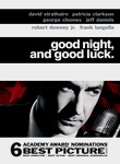 Good Night and Good Luck (2005)