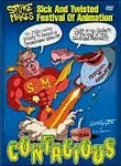 Spike & Mike's Sick & Twisted Festival of Animation: Contagious