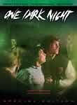 One Dark Night