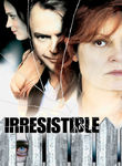 Irresistible