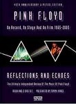 Pink Floyd: Reflections and Echoes (2-Disc Series)