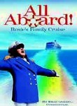All Aboard Rosie's Family Cruise