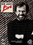Bob James: Live
