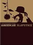 American Slapstick (3-Disc Series)