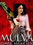 Mulva: Zombie Ass Kicker!
