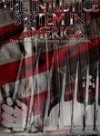The Injustice System in America