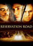Reservation Road