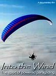Into the Wind: The Sport of Powered Paragliding