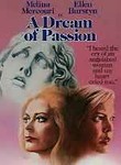 A Dream of Passion