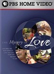 The Mystery of Love
