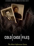 Cold Case Files: The Most Infamous Cases: 