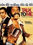 Talk to Me