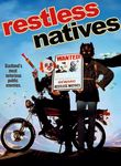 Restless Natives