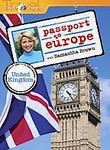 Passport to Europe: England, Ireland & Scotland