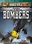 Great Fighting Machines of WWII: Axis Bombers