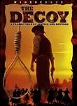 The Decoy