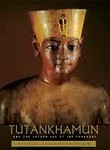 Tutankhamun & the Golden Age of the Pharaohs
