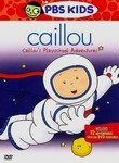 Caillou: Caillou's Playschool Adventures